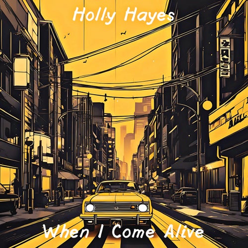 When I Come Alive