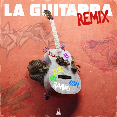 La Guitarra  (with ALES, Jonay & The New Latin Wave) [Remix]