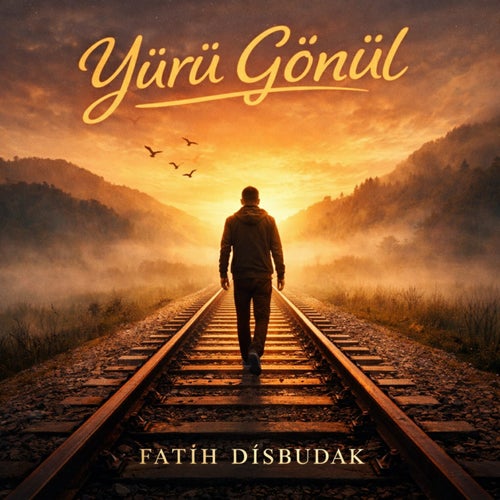 Yürü Gönül