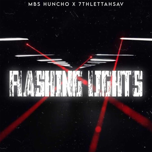 Flashing Lights (feat. 7thlettahsav)