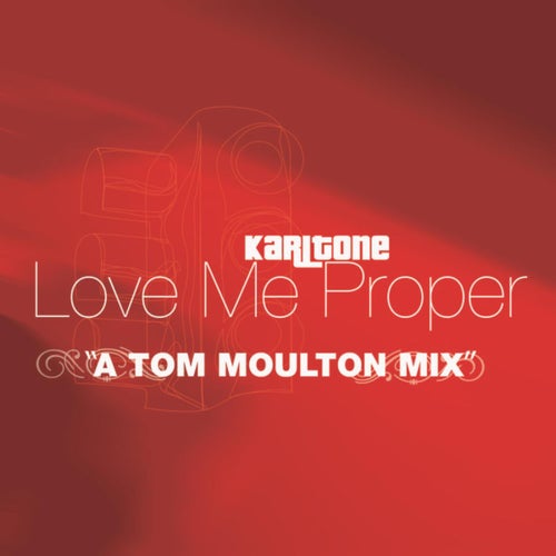 Love Me Proper