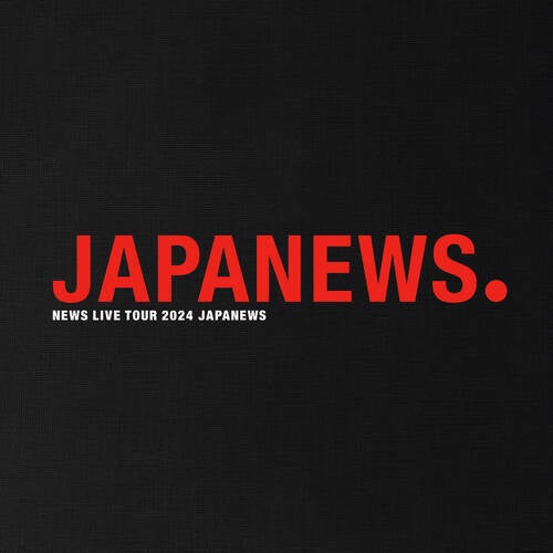 NEWS LIVE TOUR 2024 JAPANEWS
