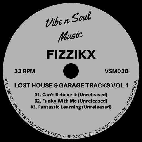 Lost House & Garage Tracks Vol 1