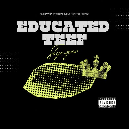 Educated Teef
