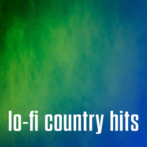 lo-fi country hits