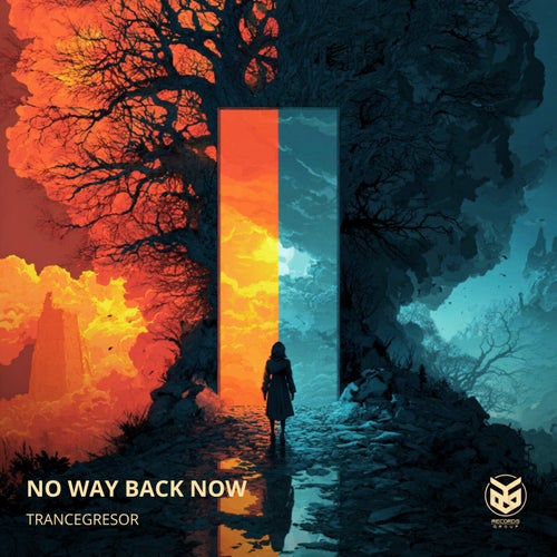 No Way Back Now