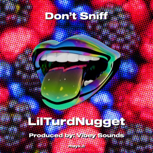 Don't Sniff