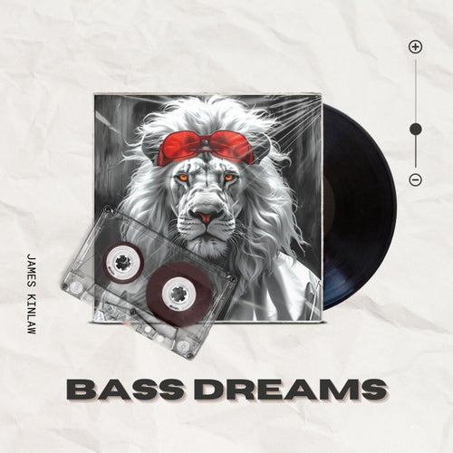 Bass Dreams