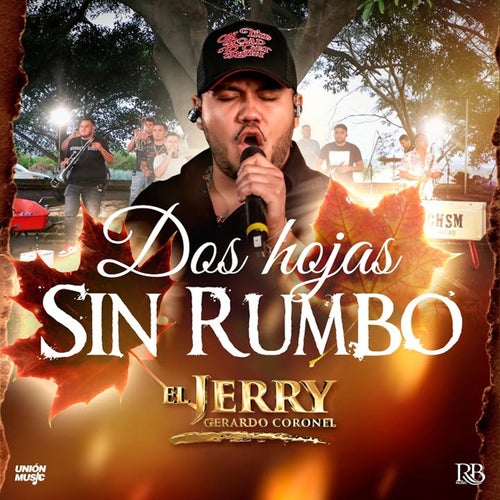 Dos Hojas Sin Rumbo (En Vivo)