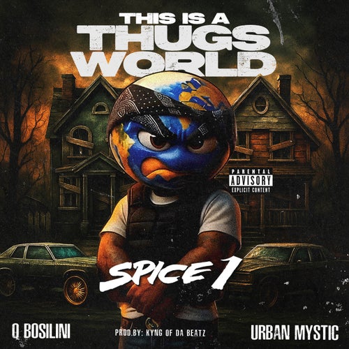 This is a Thugs World (feat. Q Bosilini & Urban Mystic)