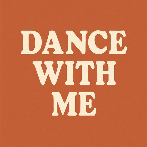 Dance with Me