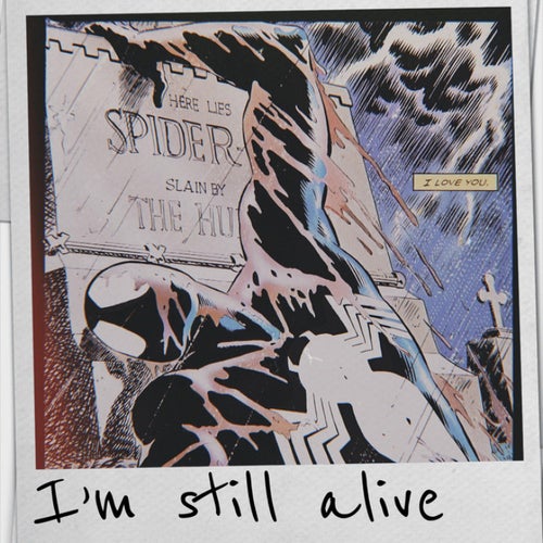 I'm Still Alive