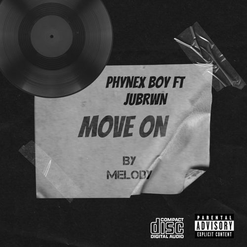 Move on (feat. Jubrwn)