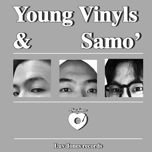 Young Vinyls & Samo'