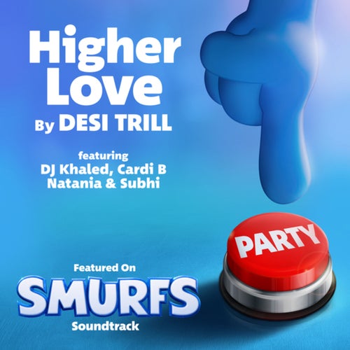 Higher Love (from the Smurfs Movie Soundtrack)