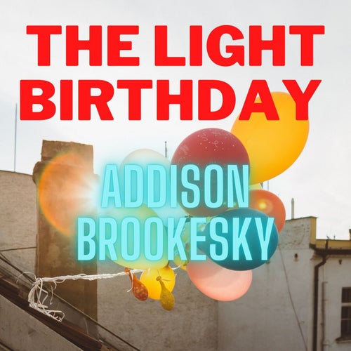 The Light Birthday