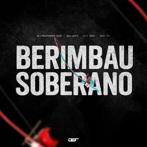 Berimbau Soberano (feat. MC TH)