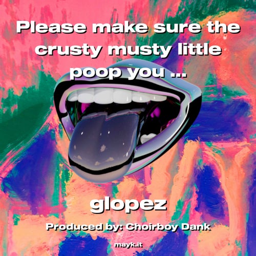 Please make sure the crusty musty little p*** you must go brush your teeth musty musty musty musty c