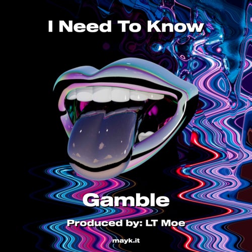 I Need To Know
