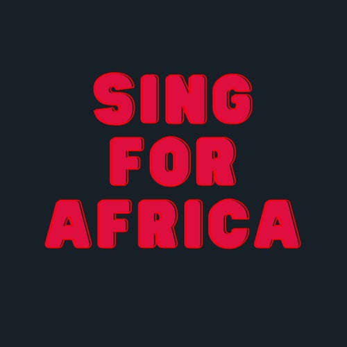 Sing for Africa