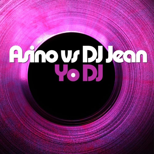 Yo DJ (Radio Mix)