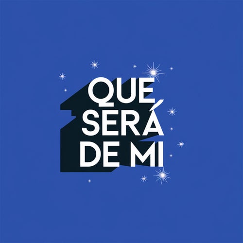 Que será de mi