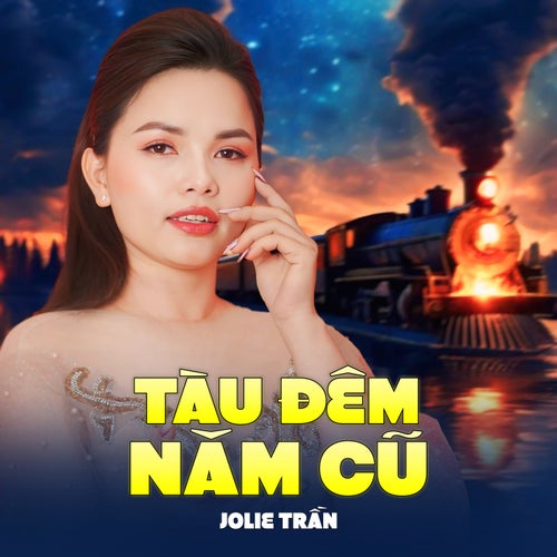 Tàu Đêm Năm Cũ