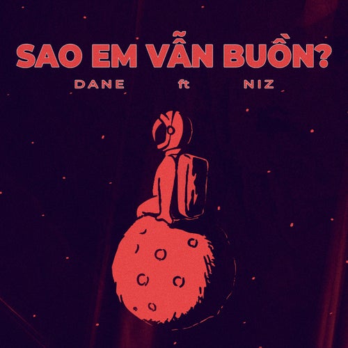 Sao Em Vẫn Buồn?