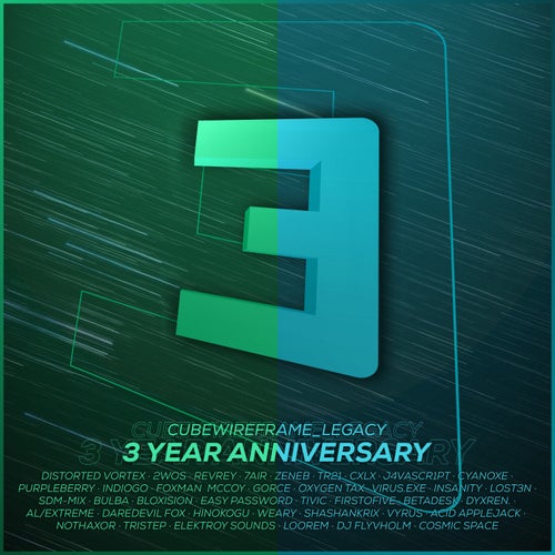 cubewireframe legacy: 3 Year Anniversary