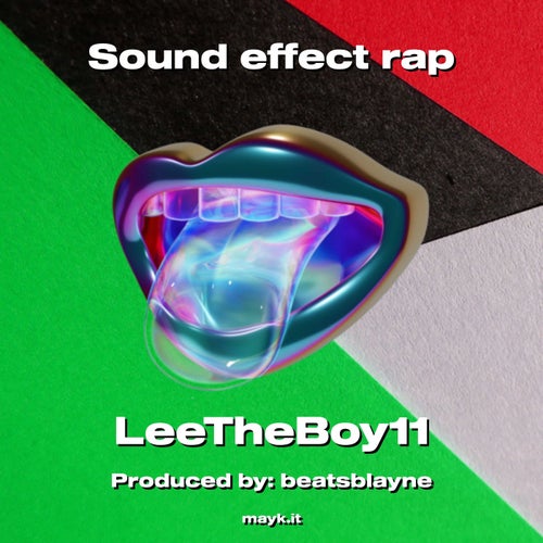 Sound effect rap