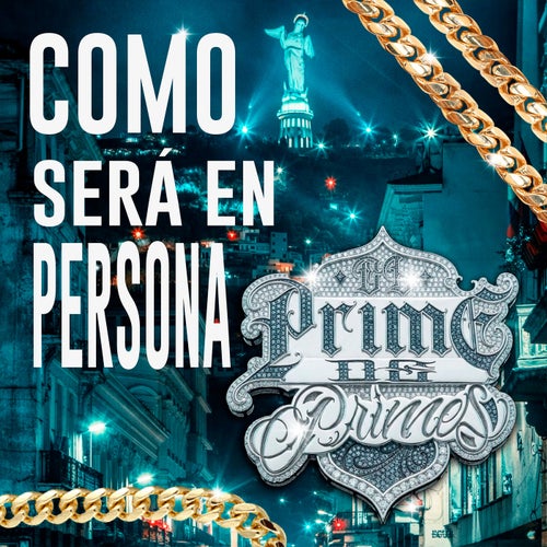 COMO SERÁ EN PERSONA (PRIME DE PRIMES)