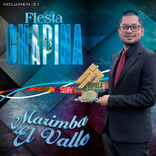 Fiesta Chapina, Volumen 21