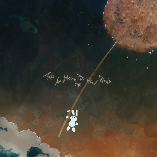 take me where the wind blows