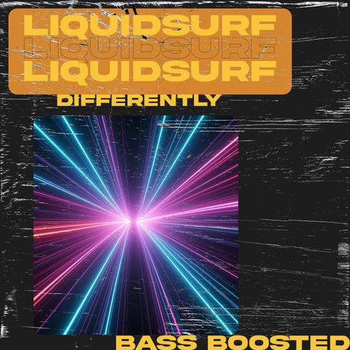 Differently