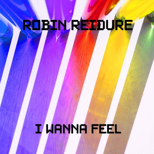 I Wanna Feel
