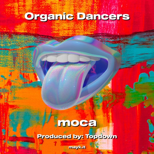 Organic Dancers