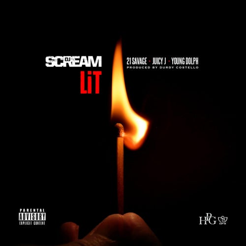 Lit (feat. 21 Savage, Juicy J & Young Dolph) - Single
