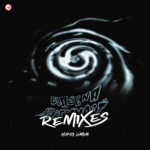 Blažená nevedomosť Remixes