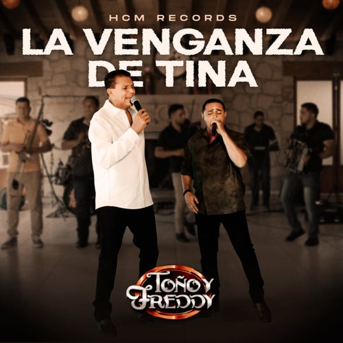 La Venganza De Tina (En Vivo)