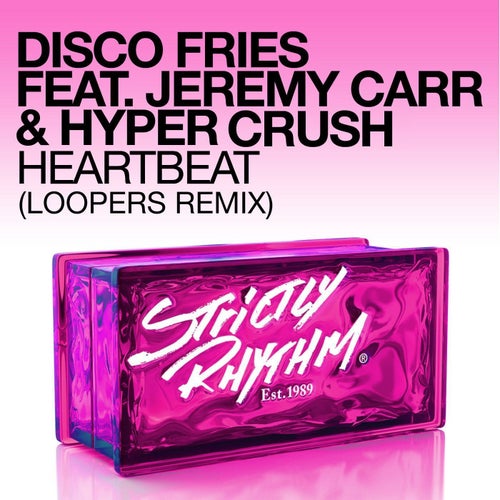 Heartbeat (feat. Jeremy Carr & Hyper Crush)
