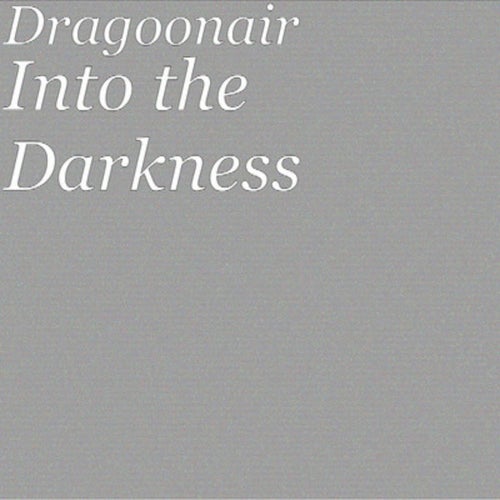 Into The Darkness