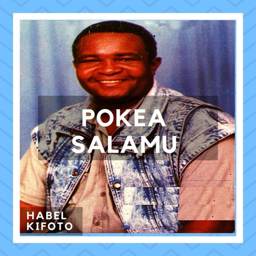 Pokea Salamu