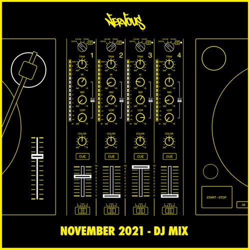 Nervous November 2021 (DJ Mix)