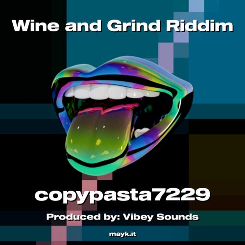 Wine and Grind Riddim