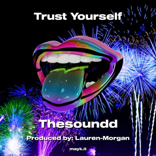 Trust Yourself