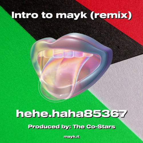 Intro to mayk (remix)