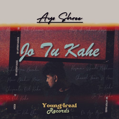 Jo Tu Kahe