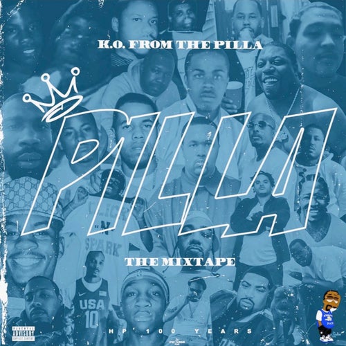 Pilla (The Mixtape HP 100 Years)