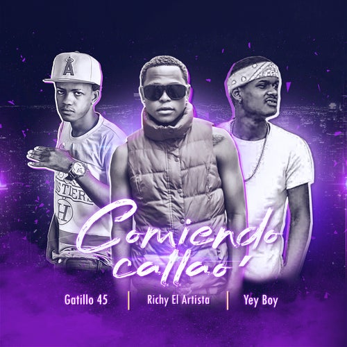 Comiendo Callao (feat. Gatillo 45 & Yey Boy)