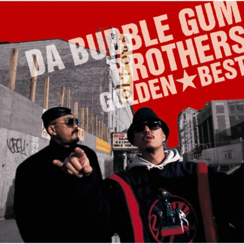 GOLDEN BEST Da Bubble Gum Brothers